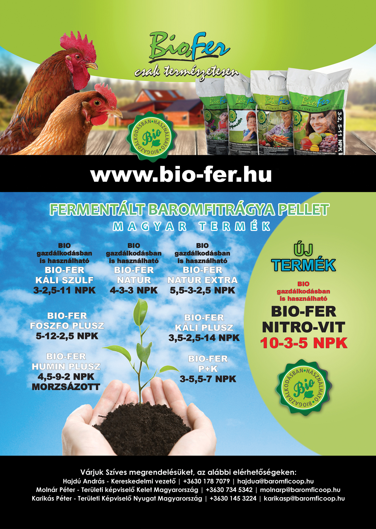 BAROMFITRÁGYA, Bio Fer termékcsalád