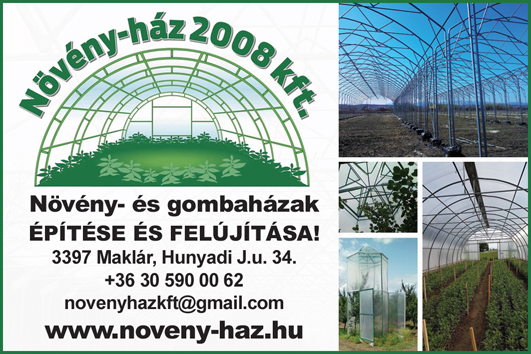 Növény- és gombaházak építése és felújítása! - Növény-ház 2008 Kft.