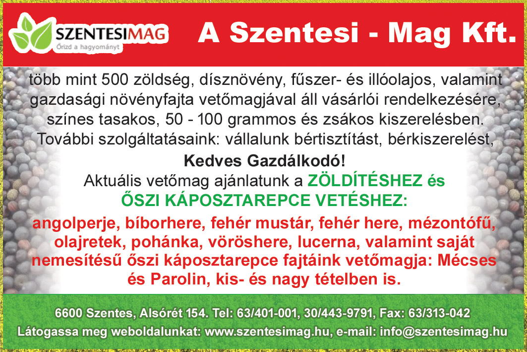 VETŐMAG, ZÖLDSÉG VETŐMAG, DÍSZNÖVÉNY VETŐMAG, FŰSZERNÖVÉNY VETŐMAG, 
			  ILLÓOLAJOS NÖVÉNY VETŐMAG, Szentesi-Mag Kft.; 9x6