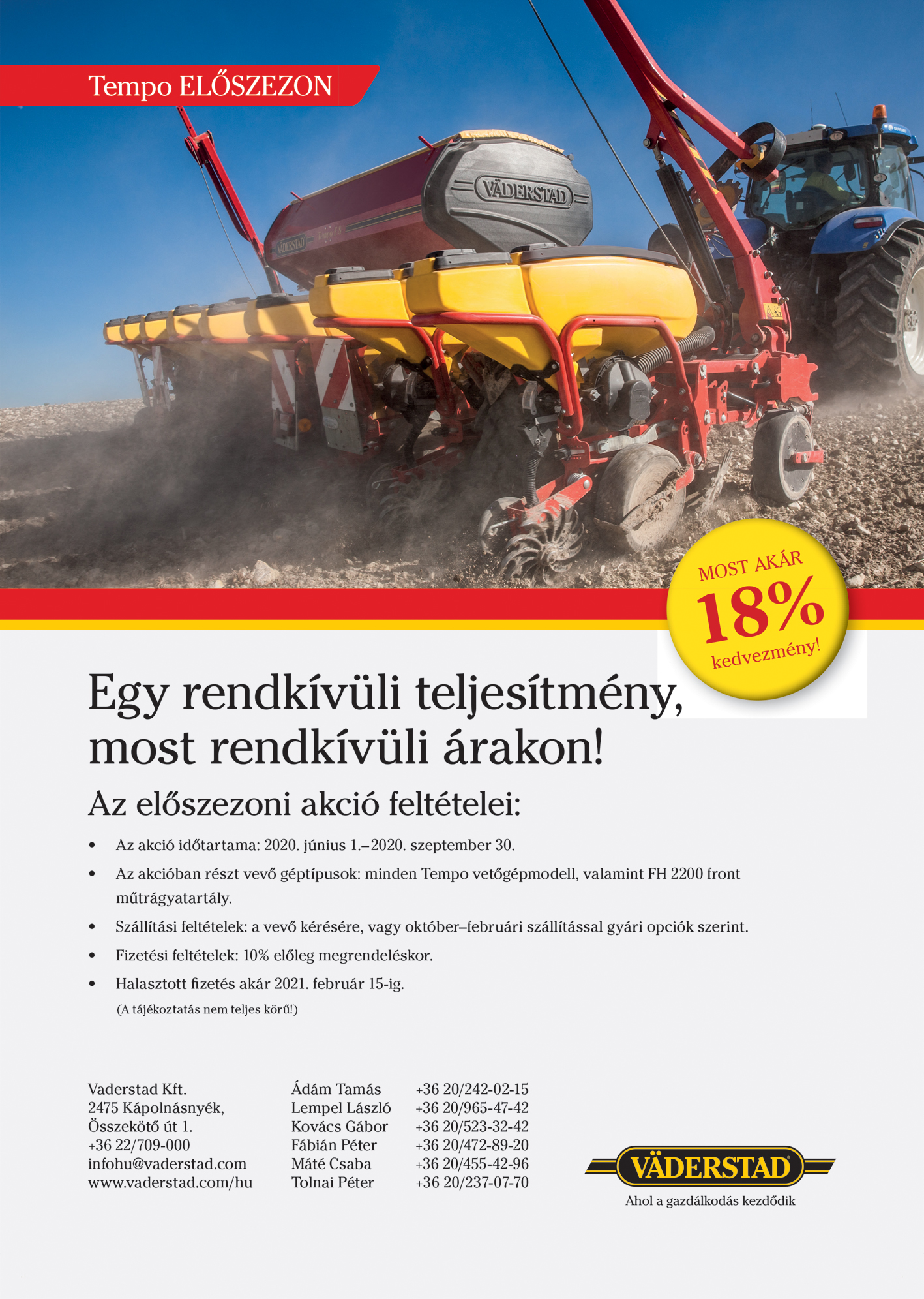 Tempo vetőgépmodell, FH 2200 front műtrágyatartály, Vaderstad Kft.