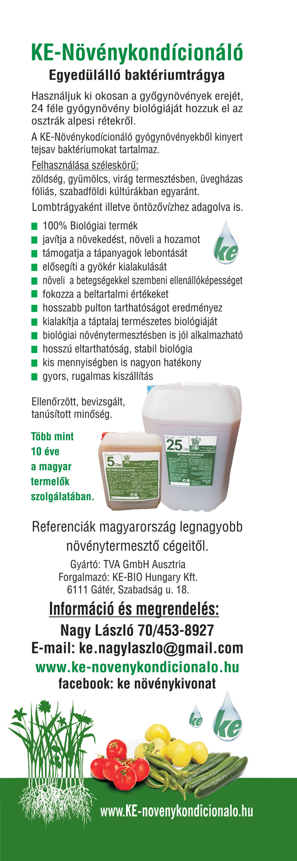 KE-Növénykondícionáló Egyedülálló baktériumtrágya