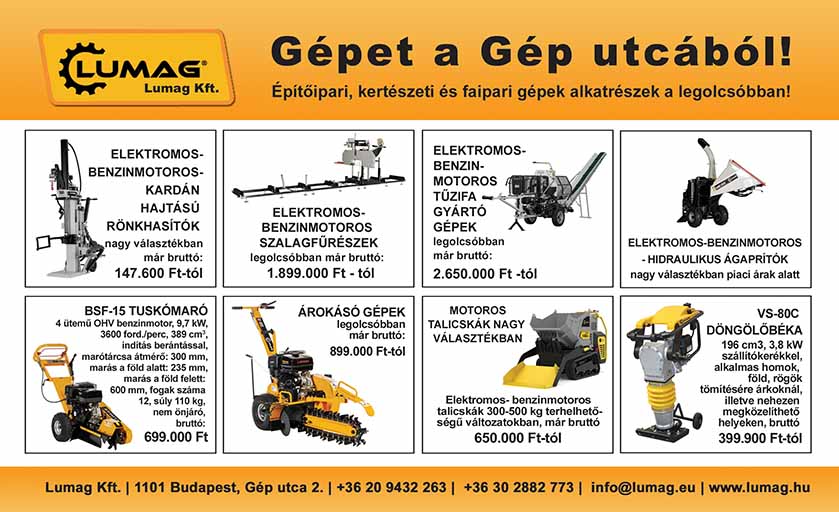 ÉPÍTŐIPARI GÉPEK, KERTÉSZETI GÉPEK, FAIPARI GÉPEK, Lumag Hungary Kft.